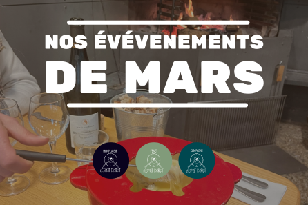 Nos événements de mars · L'Esprit Bistrot