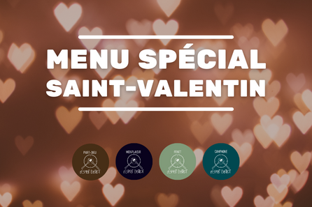 Menu Saint-Valentin · L'Esprit Bistrot