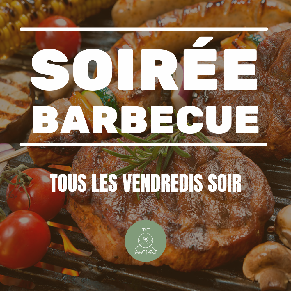 Soirée Barbecue · Fenet, L'Esprit Bistrot